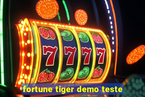 fortune tiger demo teste